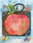 A Fruit Is a Suitcase for Seeds Cover Image
