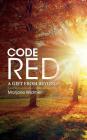 Code Red: A Gift from Beyond Cover Image