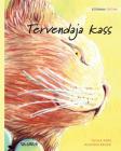 Tervendaja kass: Estonian Edition of The Healer Cat Cover Image