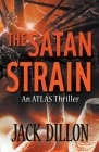 The Satan Strain By Jack Dillon Cover Image