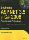 Beginning ASP.Net 3.5 in C# 2008: From Novice to Professional (Expert's Voice in .NET) Cover Image