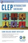 Clep(r) Introductory Sociology Book + Online (CLEP Test Preparation) Cover Image