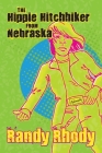 The Hippie Hitchhiker from Nebraska Cover Image