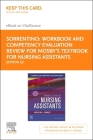Workbook and Competency Evaluation Review for Mosby's Textbook for Nursing Assistants - Elsevier eBook on Vitalsource (Retail Access Card) Cover Image