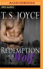 Redemption of a Wolf By T. S. Joyce, Kathryn Lynhurst (Read by) Cover Image