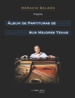 Horacio Salgán - Álbum de Partituras de sus Mejores Temas By Susana Salgán (Editor), Warner Chappell (Editor), Horacio Salgán Cover Image