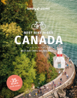 Lonely Planet Best Bike Rides Canada (Cycling Travel Guide) By Robert Isenberg, Jeff Bartlett, Tamara Elliot, Mary Fitzpatrick, Ashlyn George, Amy McPherson, Darcy Rhyno Cover Image