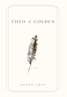 Theo of Golden By Allen Levi Cover Image