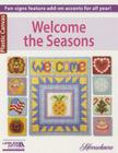 Welcome the Seasons By Herrschners (Manufactured by) Cover Image
