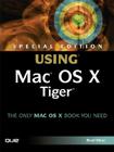 Special Edition Using Mac OS X Tiger By Brad Miser Cover Image