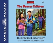 The Growling Bear Mystery (The Boxcar Children Mysteries #61) Cover Image