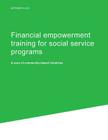 Financial empowerment training for social service programs: A scan of community-based initiatives By Consumer Financial Protection Bureau Cover Image