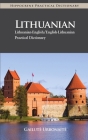 Lithuanian Practical Dictionary By Gailute Urbonaite-Narkevičiene Cover Image