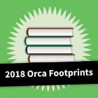 2018 Orca Footprints Collection By Orca Book Publishers (Editor) Cover Image