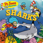 Dr. Seuss Discovers: Sharks By Dr. Seuss Cover Image