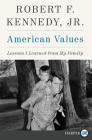 American Values: Lessons I Learned from My Family Cover Image