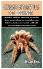 Chilean Rose Tarantulas for Beginner: Complete guide on everything you need to know about chilean rose tarantulas: care, behavior, food, temperament, By Ryan Eric Cover Image
