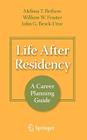 Life After Residency: A Career Planning Guide Cover Image