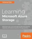 Learning Microsoft Azure Storage By Mohamed Waly Cover Image
