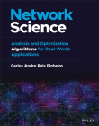 Network Science: Analysis and Optimization Algorithms for Real-World Applications By Carlos Andre Reis Pinheiro Cover Image