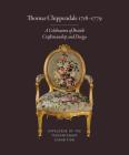 Thomas Chippendale 1718-1779: A Celebration of British Craftsmanship and Design Cover Image