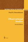 Observational Studies By Paul R. Rosenbaum Cover Image