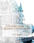 Coloring book of Quebec City, Canada Cover Image