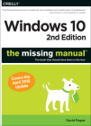 Windows 10: The Missing Manual: The Book That Should Have Been in the Box Cover Image