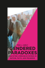 Gendered Paradoxes: Educating Jordanian Women in Nation, Faith, and Progress Cover Image