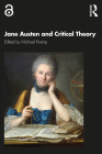 Jane Austen and Critical Theory By Michael Kramp (Editor) Cover Image