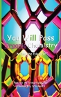 You Will Pass Organic Chemistry: Poetry Affirmations for Chemistry Students Cover Image