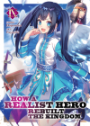 How a Realist Hero Rebuilt the Kingdom (Light Novel) Vol. 9 Cover Image