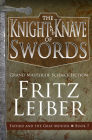 The Knight and Knave of Swords (Adventures of Fafhrd and the Gray Mouser #7) By Fritz Leiber Cover Image