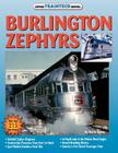 Burlington Zephyrs (Traintech) By Gerry Souter Cover Image