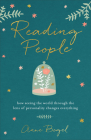 Reading People: How Seeing the World Through the Lens of Personality Changes Everything Cover Image