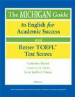 The Michigan Guide to English for Academic Success and Better TOEFL (R) Test Scores (with CDs) Cover Image