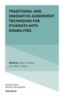 Traditional and Innovative Assessment Techniques for Students with Disabilities (Advances in Special Education #36) Cover Image