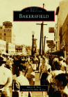 Bakersfield (Images of America) Cover Image