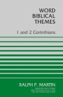 1 and 2 Corinthians (Word Biblical Themes) Cover Image