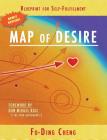 Map of Desire: Blueprint for Self-Fulfillment Cover Image