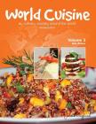 World Cuisine - My Culinary Journey Around the World Volume 3: Side Dishes (World Cuisine Volume 3) By Juliette Haegglund Cover Image