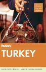 Fodor's Turkey (Full-Color Travel Guide #9) By Fodor's Travel Guides Cover Image