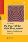 The Theory of the Moiré Phenomenon: Volume I: Periodic Layers (Computational Imaging and Vision #38) Cover Image