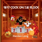 Best Cock on the Block: Naughty Little Books for Adults and Grown Kids Cover Image