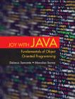 Joy with Java: Fundamentals of Object Oriented Programming By Debasis Samanta, Monalisa Sarma Cover Image