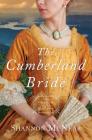 The Cumberland Bride: Daughters of the Mayflower - book 5 By Shannon McNear Cover Image
