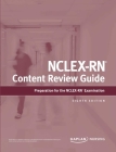 NCLEX-RN Content Review Guide: Preparation for the NCLEX-RN Examination (Kaplan Test Prep) By Kaplan Nursing Cover Image