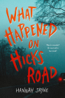 What Happened on Hicks Road Cover Image