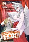 Tamamo-chan's a Fox! Vol. 2 By Yuuki Ray Cover Image