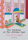 The Mystery of The Jeweled Case: The Tales of Macaroni McDuffy Super Sleuth Series, Book 2 By Gigi Bueter Cover Image
